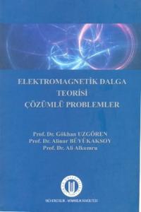 Elektromagnetik Dalga Teorisi Çözümlü Problemler