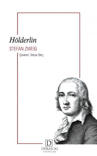 Hölderlin Stefan Zweig