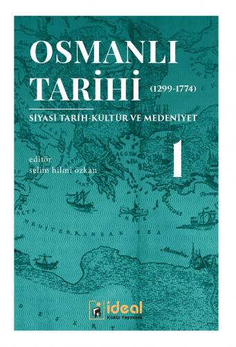 Osmanlı Tarihi-1 (1299-1774)