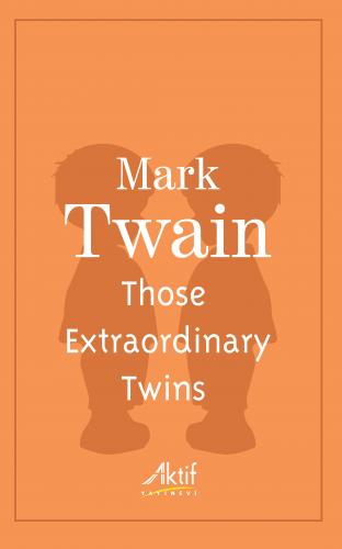 Those Extraordinary Twins Mark Twain