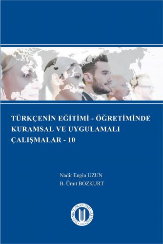 Türkçenin Eğitimi – Öğretiminde Kuramsal ve Uygulamalı Çalışmalar - 10