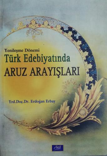 Yenileşme Dönemi Türk Edebiyatında Aruz Arayışları