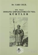 19. Yüzyıl Osmanlı İmparatorluğun'da Kürtler