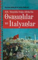 19. Yüzyılda Doğu Afrika'da Osmanlılar ve İtalyanlar