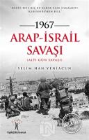 1967 Arap - İsrail Savaşı