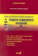 1982 Türkiye Cumhuriyeti Anayasası ve İlgili Mevzuat