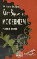 20. Yüzyılın Başlarında Kürt Siyasası ve Modernizm