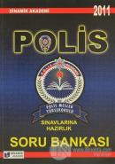 2011 Polis Meslek Yüksekokulu Sınavlarına Hazırlık Soru Bankası