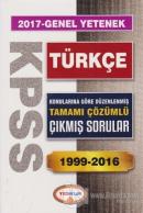 2017 KPSS Genel Kültür Türkçe Tamamı Çözümlü 1999-2016 Çıkmış Sorular