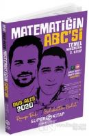 2020 DGS-ALES Matematiğin ABC'si Temel Matematik 2. Kitap