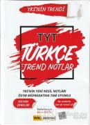 2021 TYT Türkçe Trend Notlar