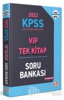 2022 KPSS Genel Yetenek - Genel Kültür VIP Tek Kitap Soru Bankası