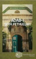 Adab-ı Şeyh Fethullah