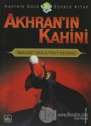 Akhran'ın Kahini Kahinin Gülü Serisi 3. Kitap