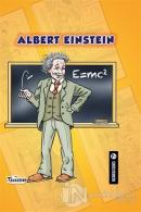 Albert Einstein - Tanıyor Musun? (Ciltli)