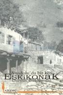 Anadolu'dan Bir Köy Eskikonak