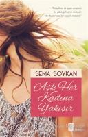 Aşk Her Kadına Yakışır
