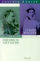 Aşklar ve Çiftler / Cosima Wagner - Friedrich Nietzsche