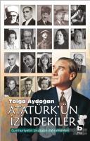 Atatürk'ün İzindekiler