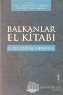 Balkanlar El Kitabı Cilt: 2 - Tarih
