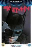 Batman Cilt 1: Ben, Gotham ( DC Rebirth )