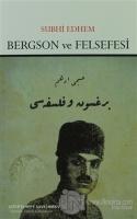Bergson ve Felsefesi