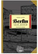 Berlin - Işık Şehir Üçüncü Kitap