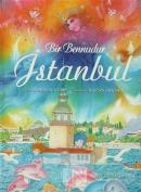 Bir Bennudur İstanbul (Ciltli)