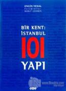 Bir Kent: İstanbul  101 Yapı