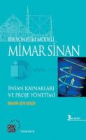 Bir Yönetim Modeli - Mimar Sinan