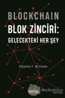 Blockchain Blok Zinciri - Gelecekteki Her Şey