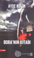 Bora'nın Kitabı (Midi Boy)