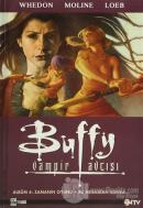 Buffy Vampir Avcısı Albüm: 4 - Zaman Oyunu - Bu Mesajdan Sonra..
