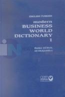 Çağdaş İş Dünyası Sözlüğü Türkçe İngilizce Modern Business World Dictionary İngilizce Türkçe 1 - 2 Özel Kutusunda 3 Cilt Takım (Ciltli)