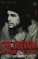 Che Guevara Devrimci Bir Hayat