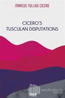 Cicero's  Tusculan  Disputations