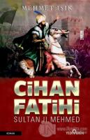 Cihan Fatihi Sultan 2. Mehmed