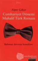 Cumhuriyet Dönemi Muhalif Türk Romanı