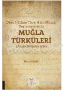 Darü'l-Elhan Türk Halk Müziği Derlemelerinde Muğla Türküleri