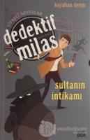 Dedektif Milas - Sultanın İntikamı