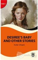 Desiree's Baby And Other Stories - Stage 4
