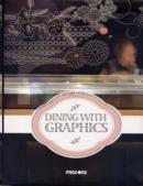 Dining With Graphics