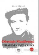 Direnişin Manifestosu İbrahim Kaypakkaya