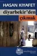 Diyarbekir'den Çıkmak