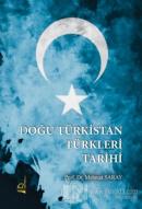 Doğu Türkistan Türkleri Tarihi