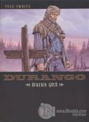 Durango 2: Öfkenin Gücü