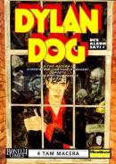 Dylan Dog Dev Albüm Say: 4 Sıradışı Bir Çılgınlığın Güncesi /  Ölmüştü / Dans Pistinde Dehşet / Eve Yakın 4 Tam Macera
