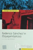 Federico Sanchez'in Özyaşamöyküsü