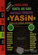 Fihristli 41 Yasin-i Şerif Mealli ve Türkçe Okunuşlu