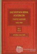 Gazi Mustafa Kemal Atatürk'ün Yuriçi Gezileri Cilt:1 (Ciltli)
